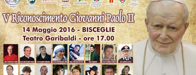 Bisceglie: V Riconoscimento Giovanni Paolo II