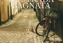 Andria – La strada bagnata: presentazione del romanzo di Marianna Montenero