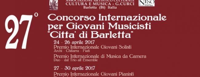 Trani – 27° Concorso Giovani Musicisti: oltre 400 partecipanti provenienti da tutto il mondo