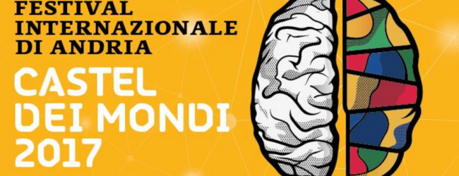 Andria – Festival Castel dei Mondi: il programma di domani 7 settembre