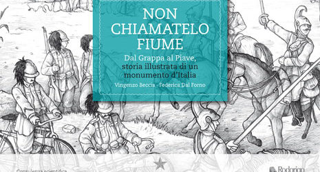 Corato – Presentazione di “Non chiamatelo fiume. Dal Grappa al Piave, storia illustrata di un monumento d’Italia”