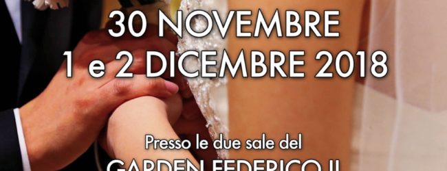 “Andria Si Sposa”  il 30/11,  1 e 2 dicembre 2018